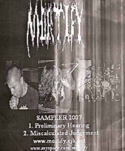 Mortify (CAN) : Sampler 2007